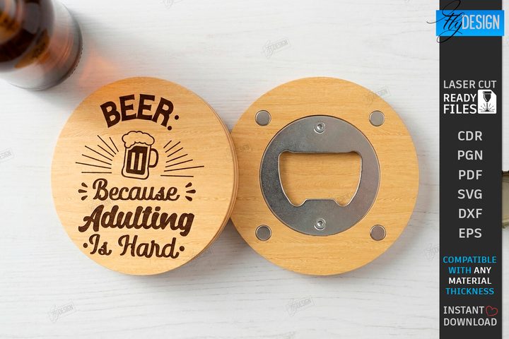 Beer Bottle Opener Laser Cut | Coasters