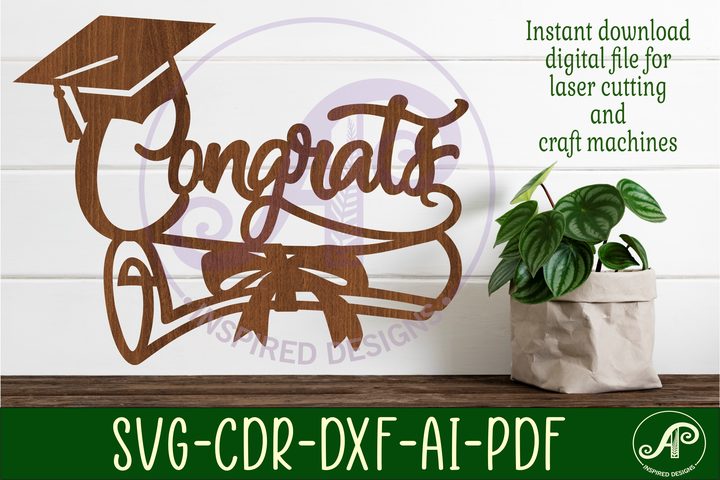 Congrats Graduation Sign Svg Laser Cut