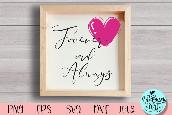 Forever and Always Wood Sign Svg